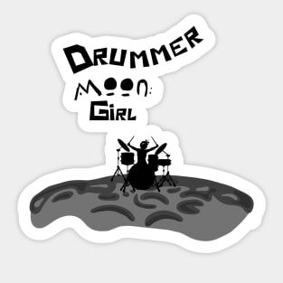 Drummer Moon Girl Sticker